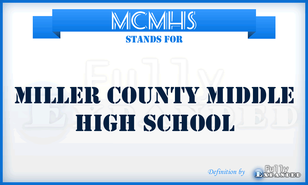 MCMHS - Miller County Middle High School