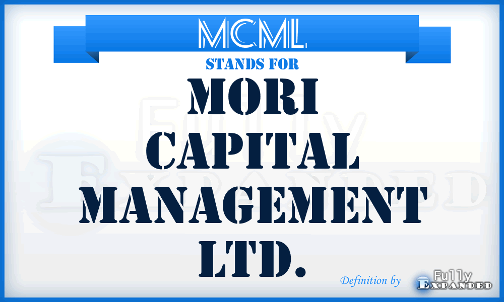 MCML - Mori Capital Management Ltd.