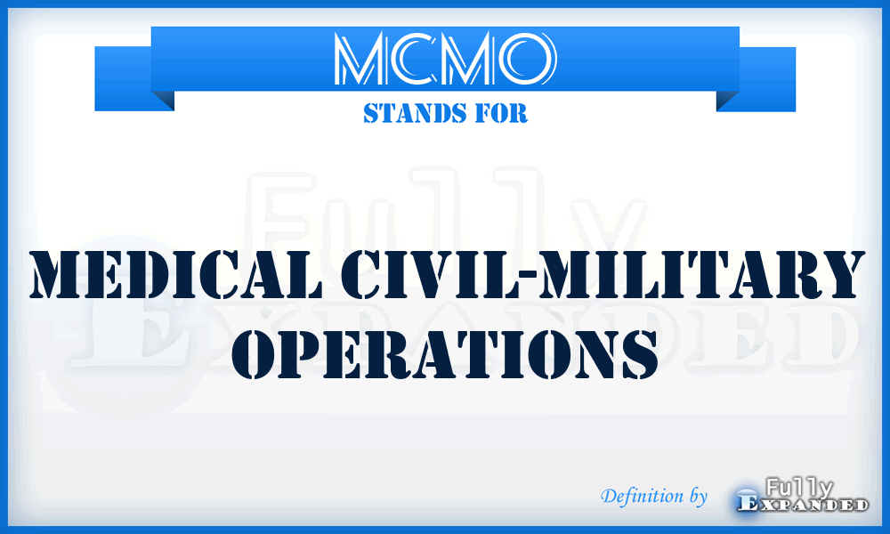MCMO - Medical Civil-Military Operations