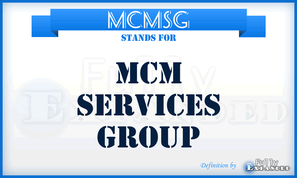 MCMSG - MCM Services Group