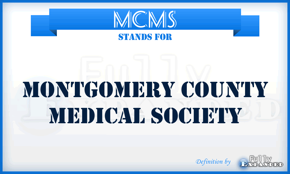 MCMS - Montgomery County Medical Society