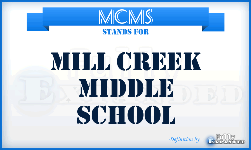 MCMS - Mill Creek Middle School