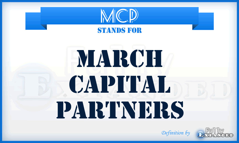 MCP - March Capital Partners