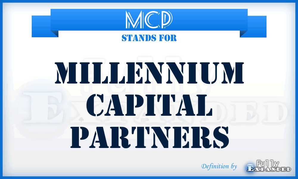 MCP - Millennium Capital Partners