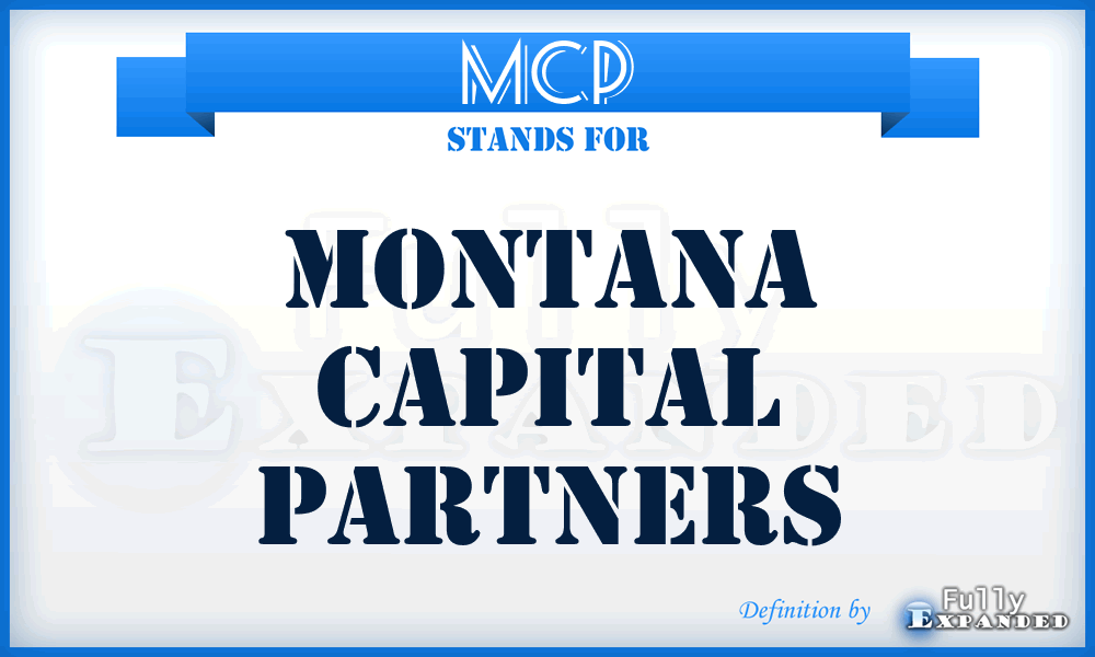 MCP - Montana Capital Partners