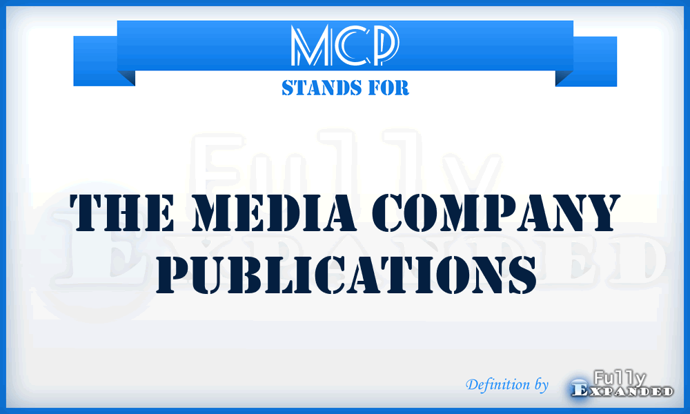 MCP - The Media Company Publications