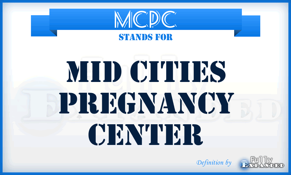 MCPC - Mid Cities Pregnancy Center