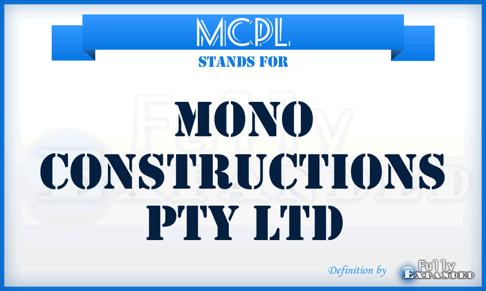 MCPL - Mono Constructions Pty Ltd