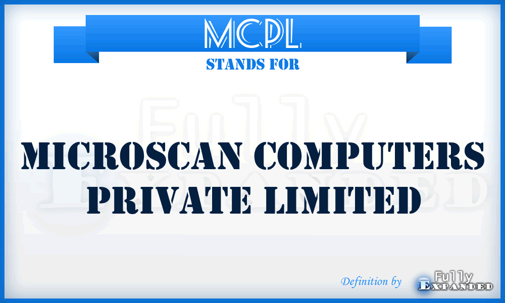 MCPL - Microscan Computers Private Limited