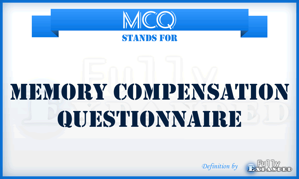 MCQ - Memory Compensation Questionnaire