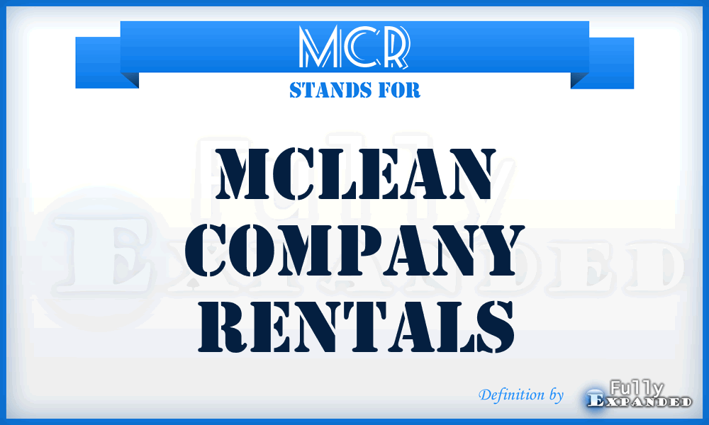 MCR - Mclean Company Rentals