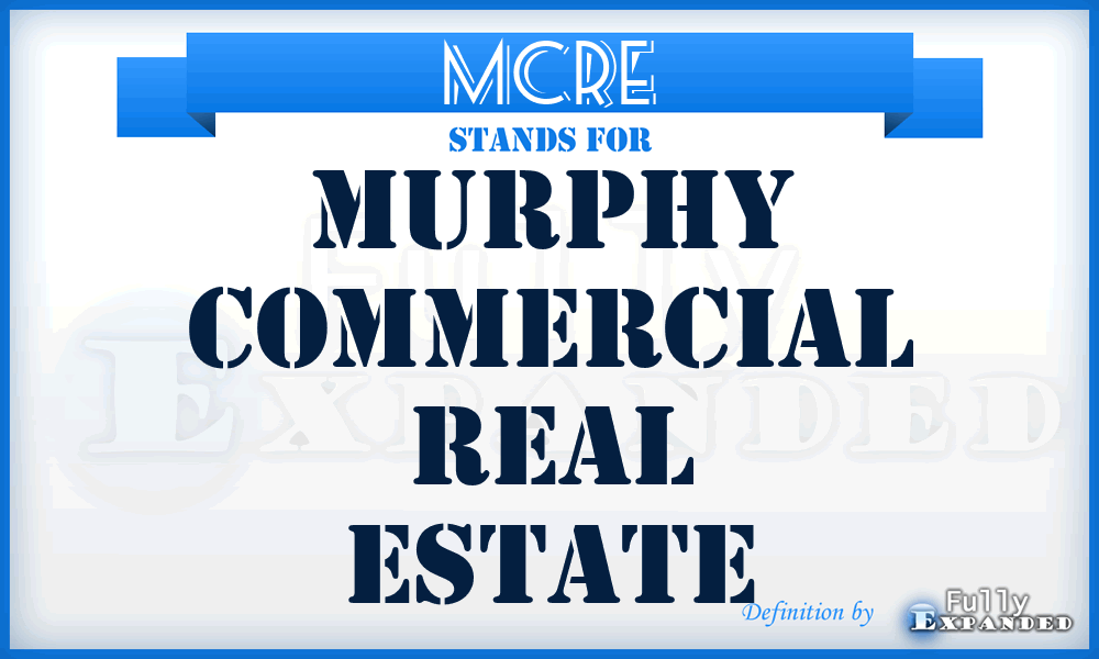 MCRE - Murphy Commercial Real Estate