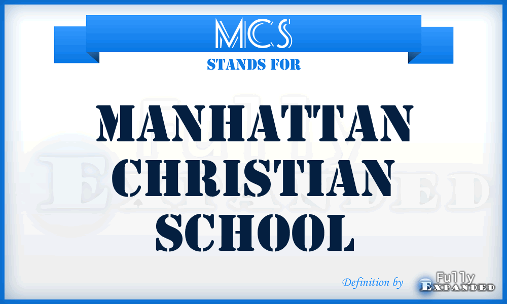 MCS - Manhattan Christian School