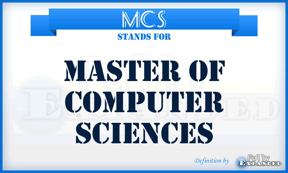 MCS - Master of Computer Sciences