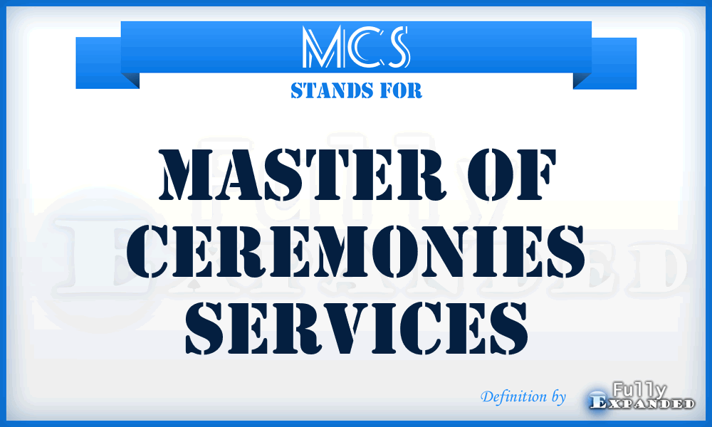 MCS - Master of Ceremonies Services