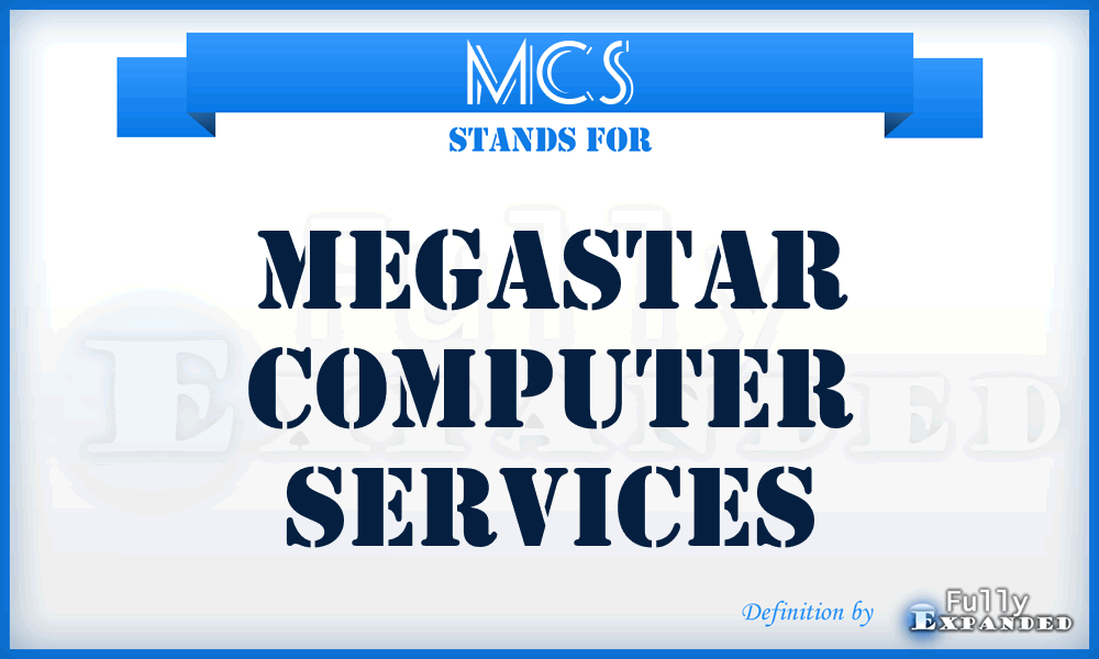 MCS - Megastar Computer Services
