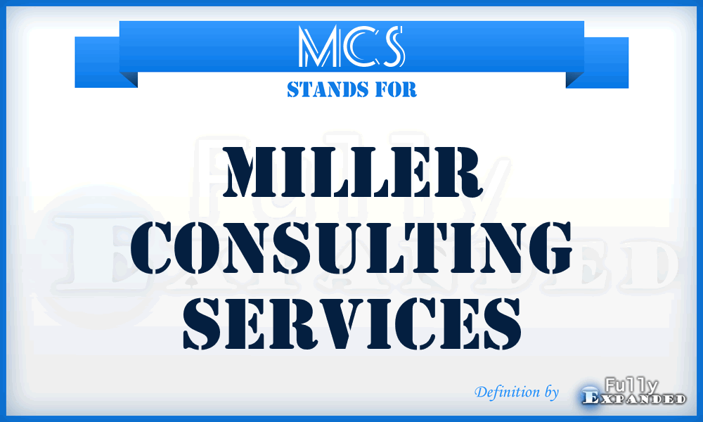 MCS - Miller Consulting Services