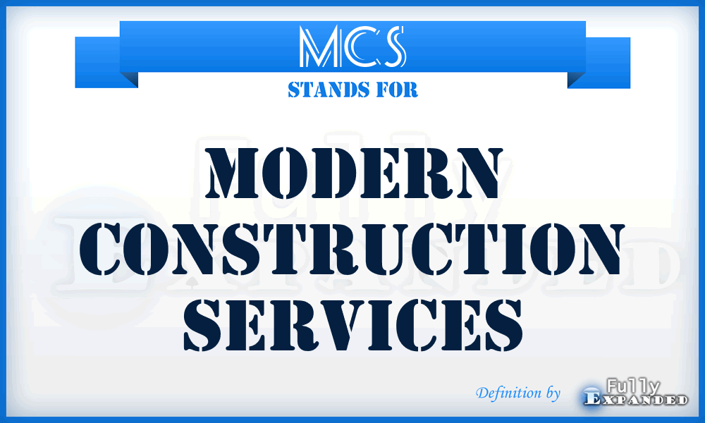 MCS - Modern Construction Services