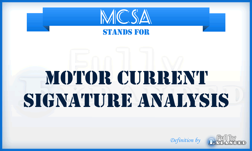 MCSA - Motor Current Signature Analysis