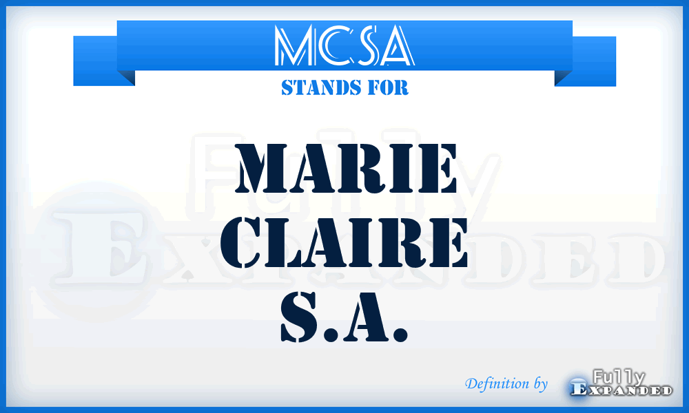 MCSA - Marie Claire S.A.