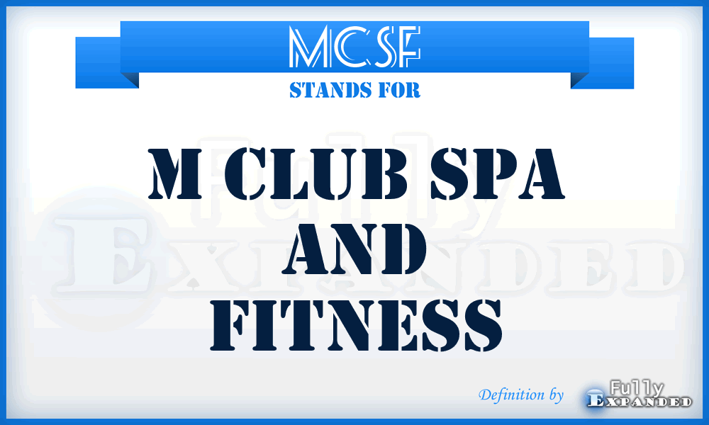 MCSF - M Club Spa and Fitness
