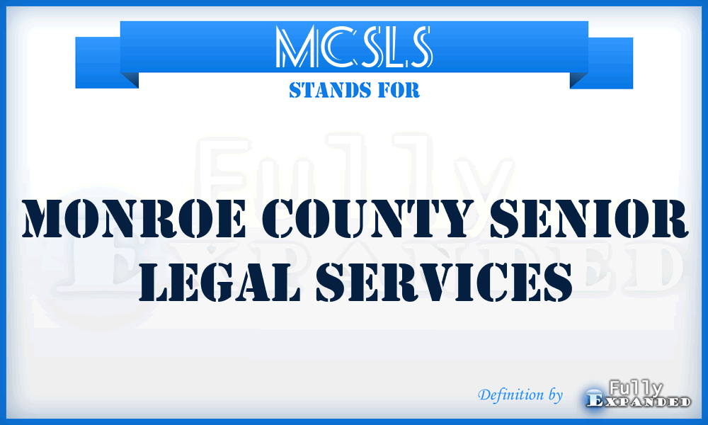 MCSLS - Monroe County Senior Legal Services
