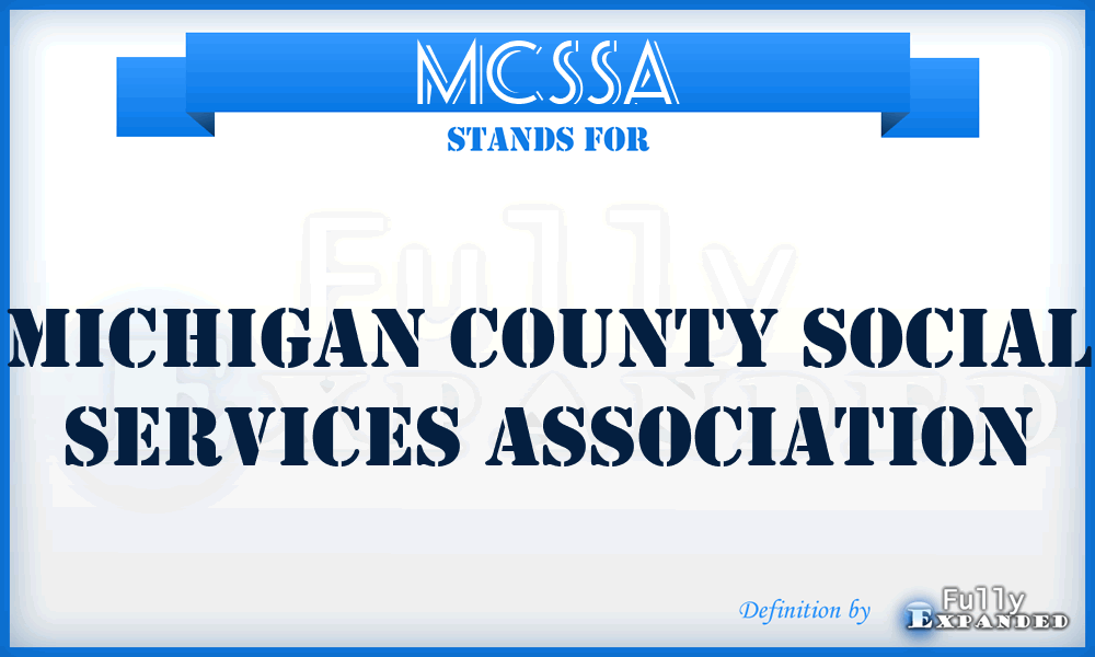 MCSSA - Michigan County Social Services Association