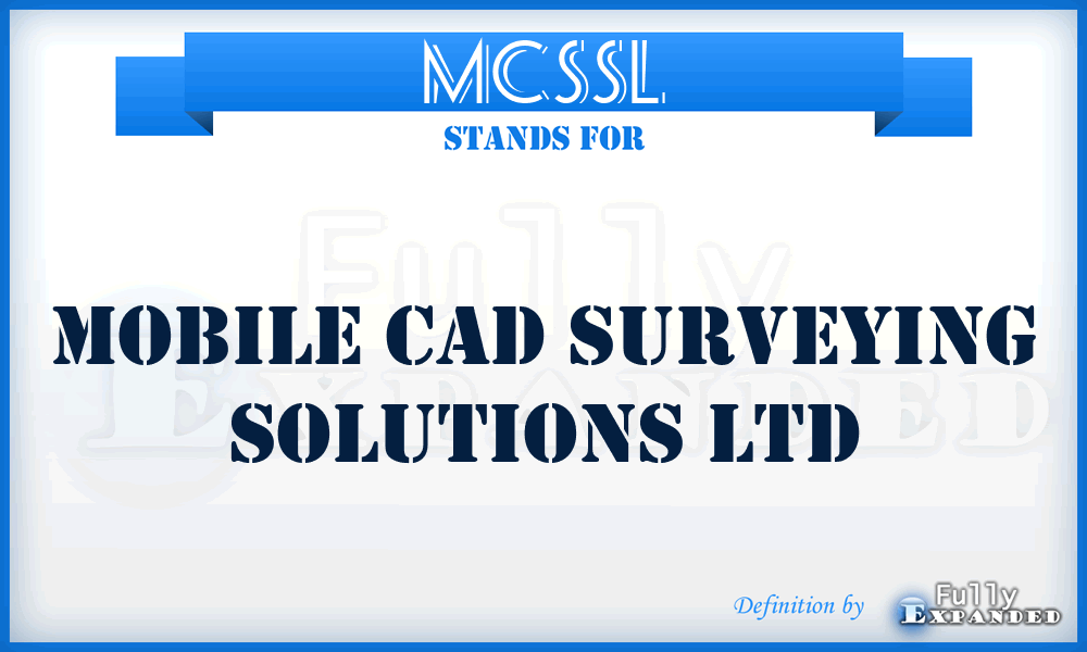 MCSSL - Mobile Cad Surveying Solutions Ltd