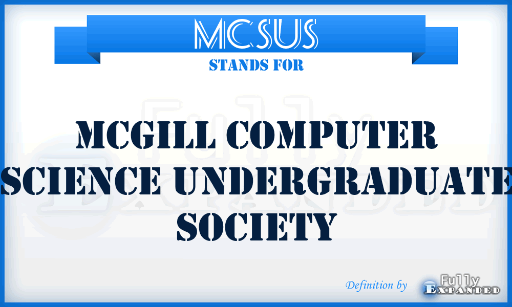 MCSUS - Mcgill Computer Science Undergraduate Society