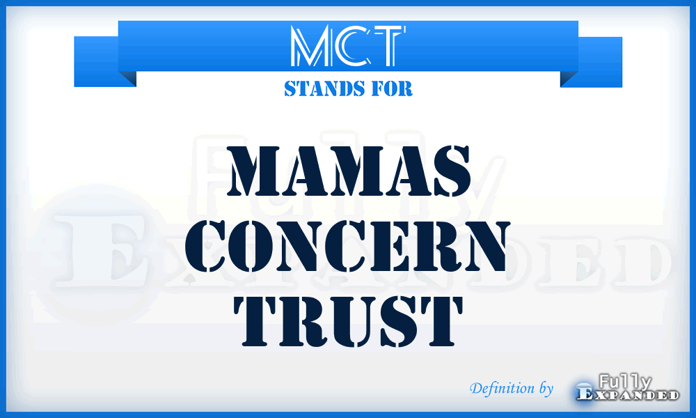 MCT - Mamas Concern Trust