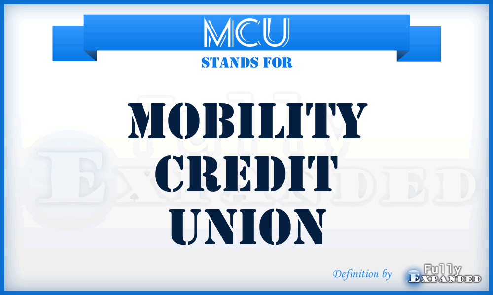 MCU - Mobility Credit Union