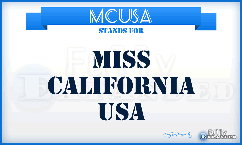 MCUSA - Miss California USA