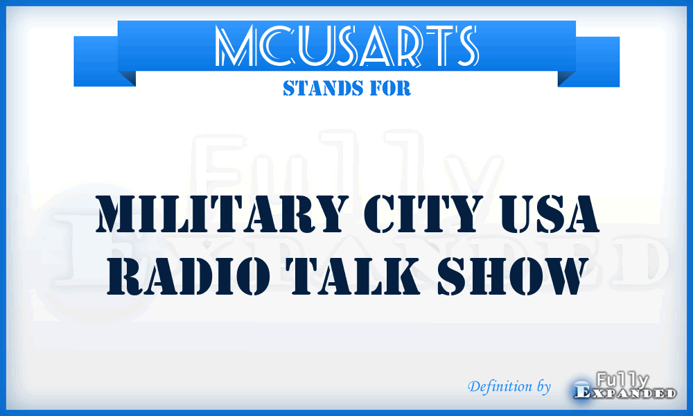 MCUSARTS - Military City USA Radio Talk Show