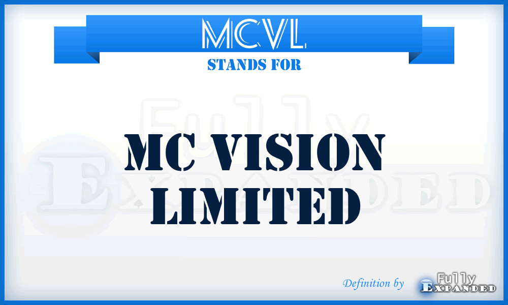 MCVL - MC Vision Limited