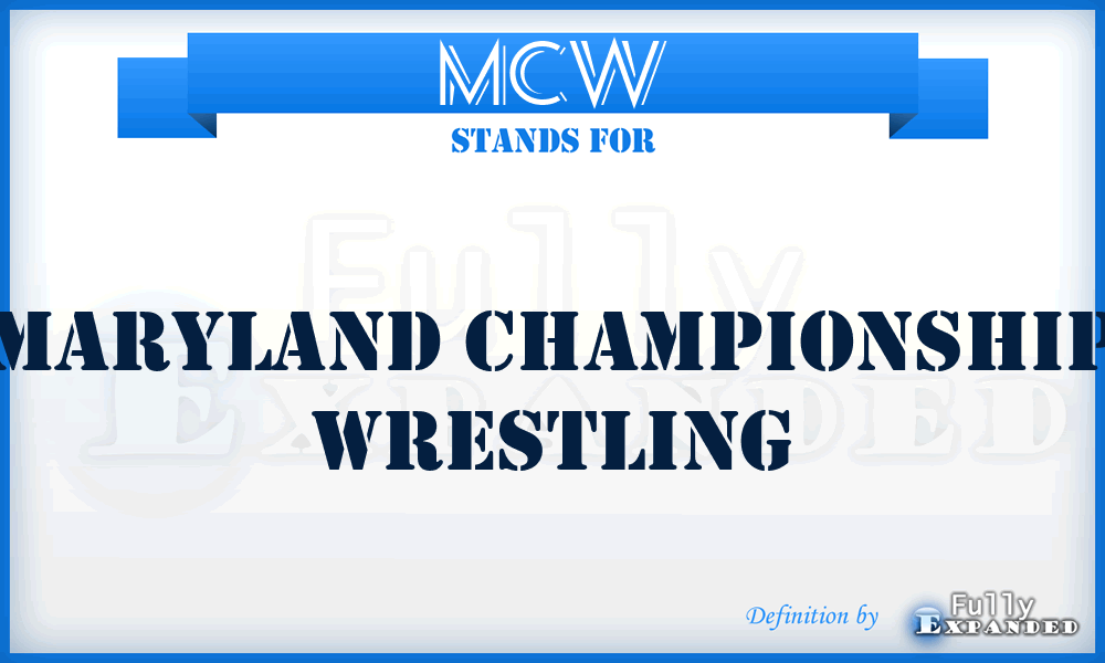 MCW - Maryland Championship Wrestling