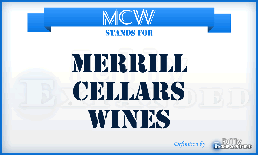 MCW - Merrill Cellars Wines