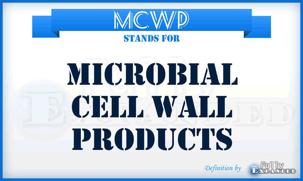 MCWP - Microbial Cell Wall Products