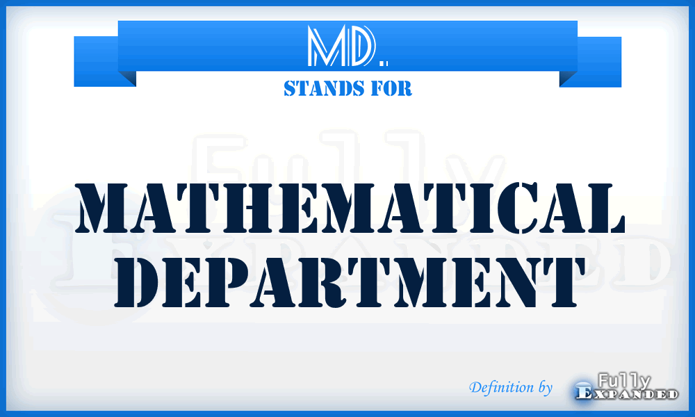 MD. - Mathematical Department