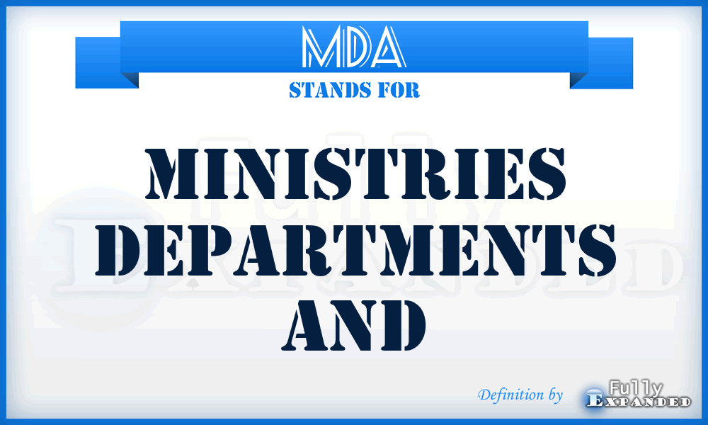 MDA - Ministries Departments and