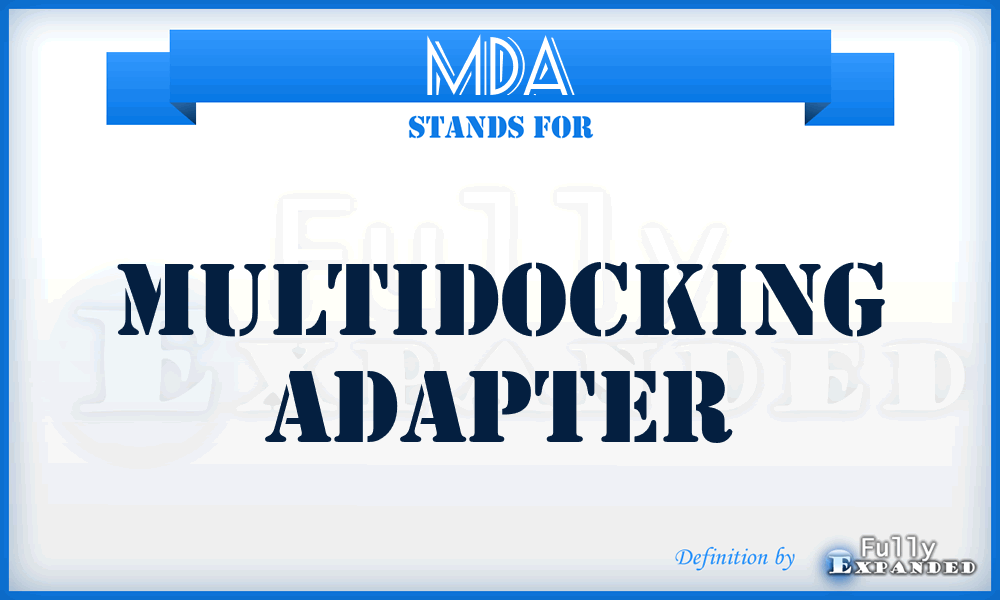 MDA - multidocking adapter