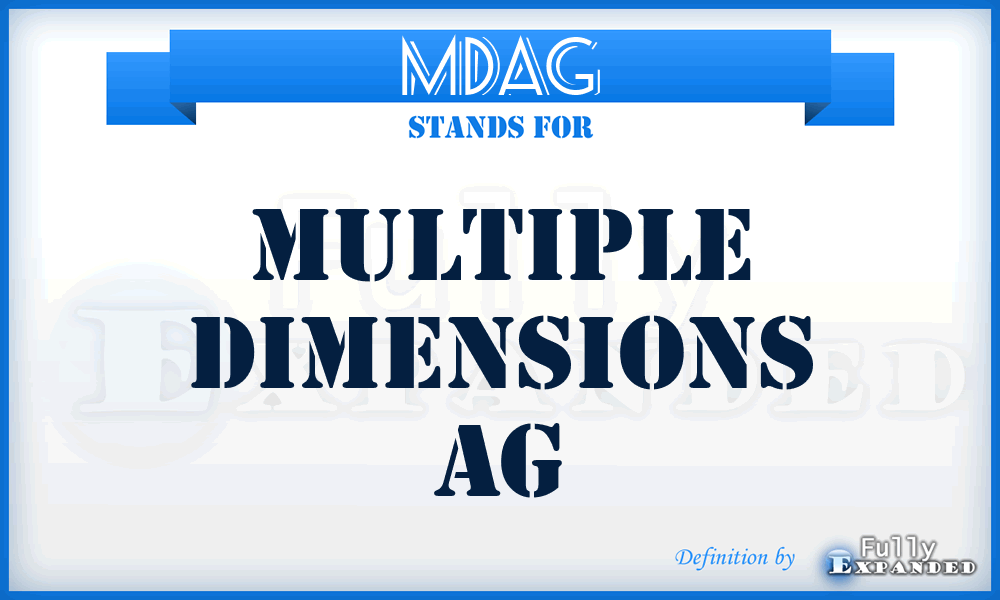 MDAG - Multiple Dimensions AG