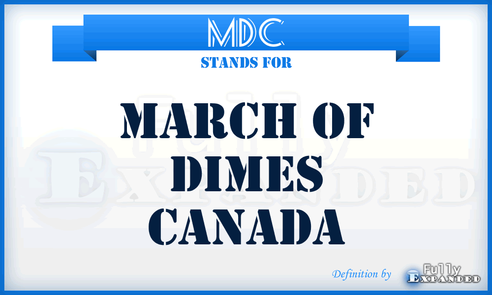 MDC - March of Dimes Canada