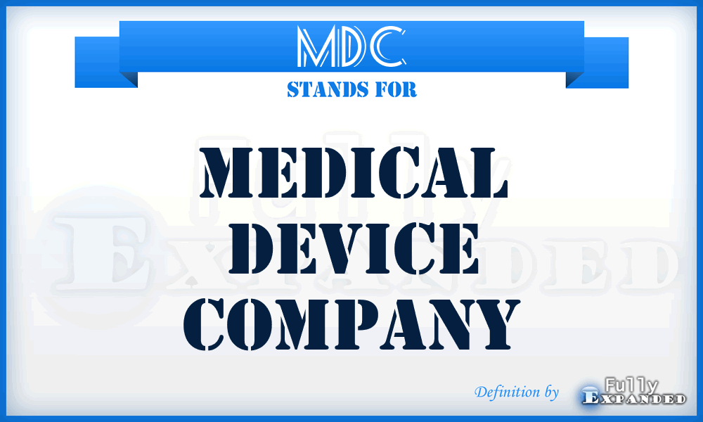 MDC - Medical Device Company