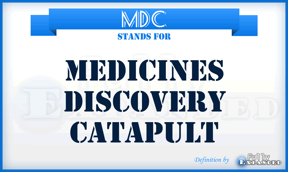 MDC - Medicines Discovery Catapult