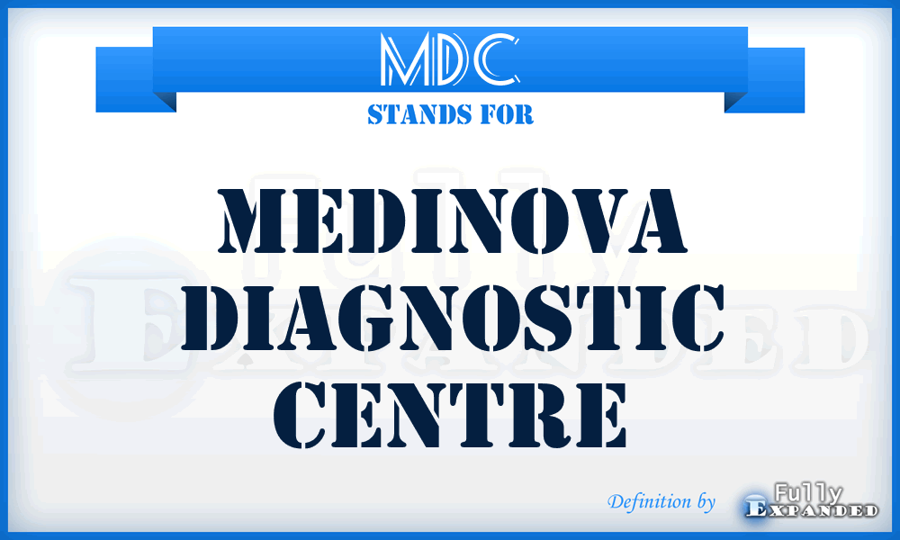 MDC - Medinova Diagnostic Centre