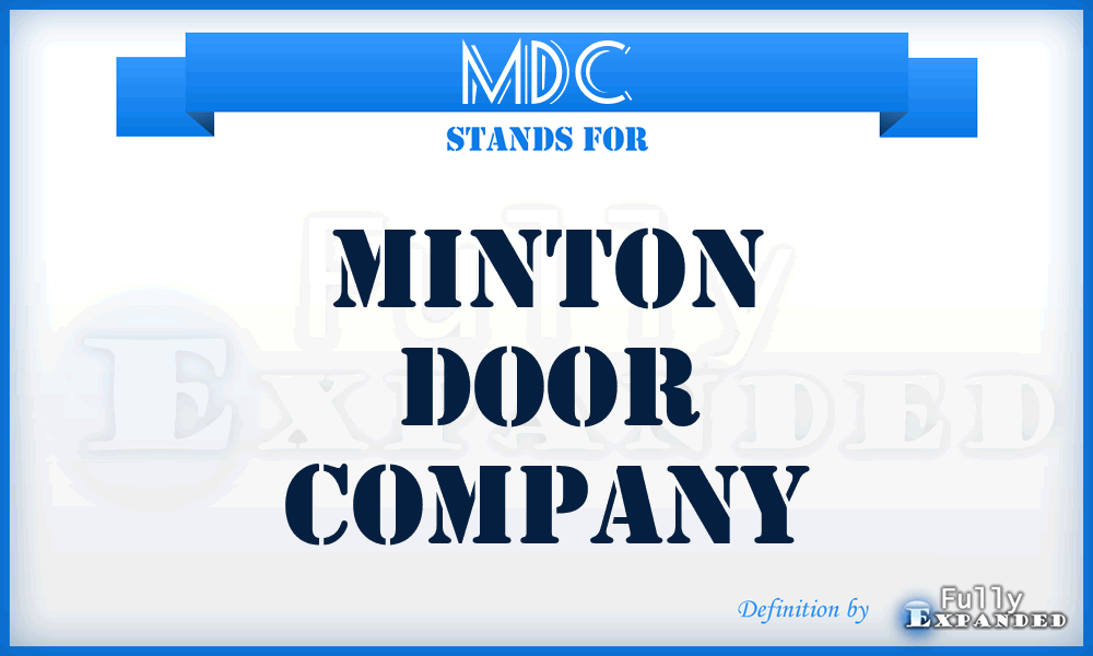 MDC - Minton Door Company