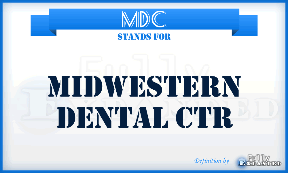 MDC - Midwestern Dental Ctr