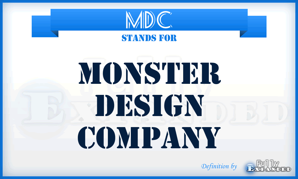 MDC - Monster Design Company