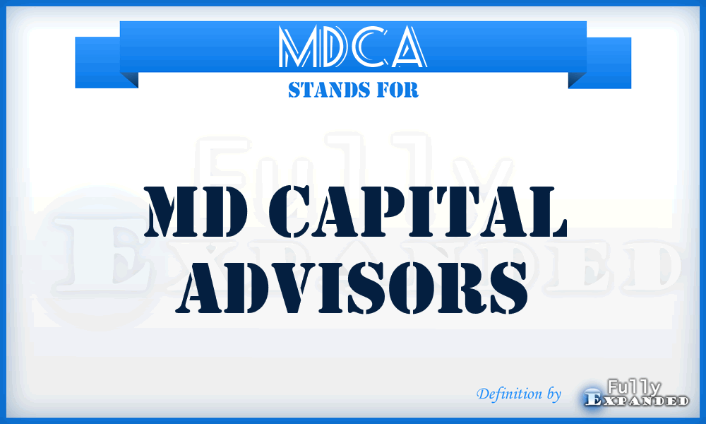 MDCA - MD Capital Advisors