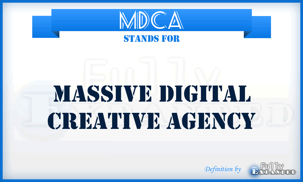 MDCA - Massive Digital Creative Agency